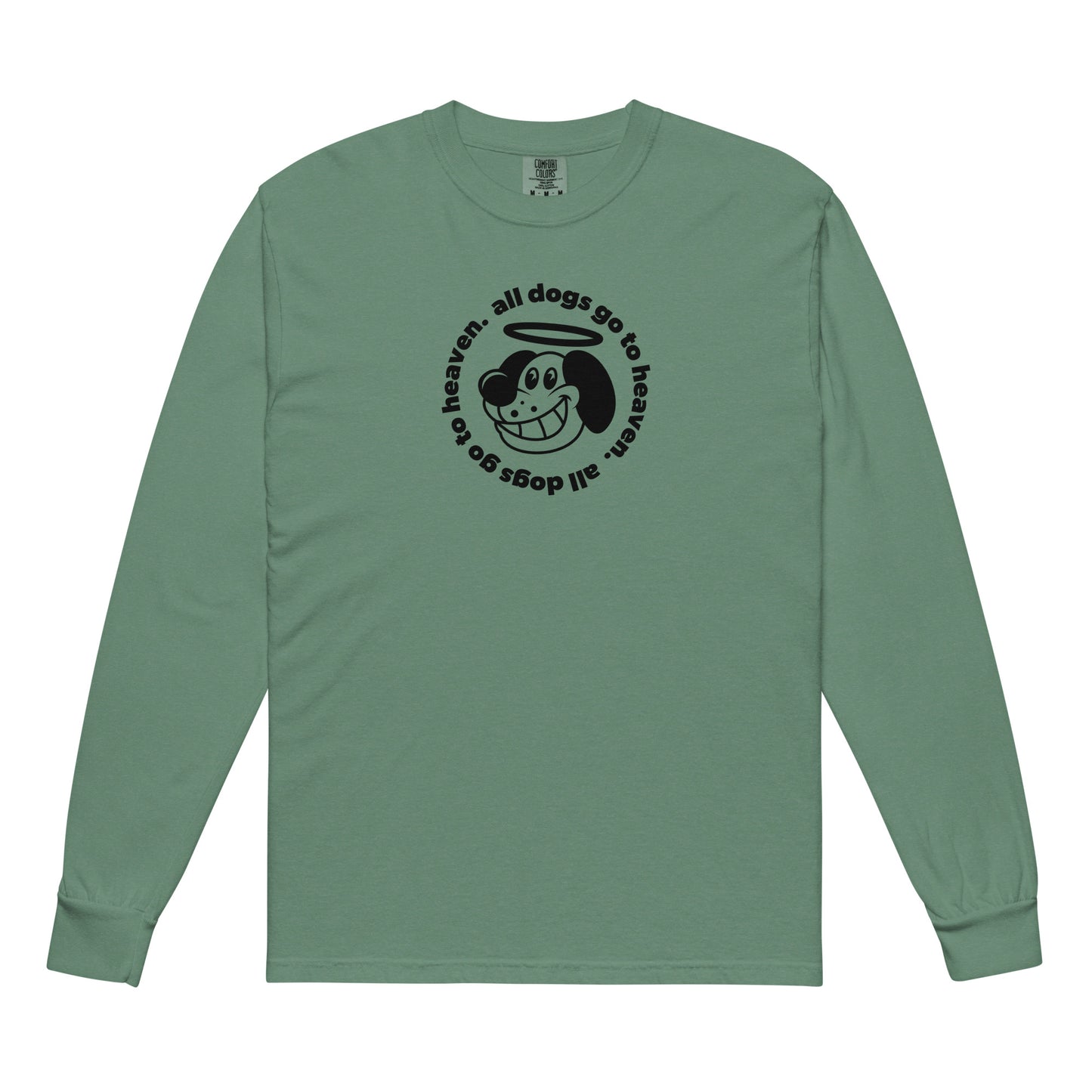 All Dogs Go To Heaven Long Sleeve